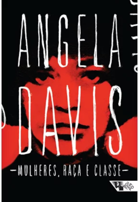 Capa do livro â€œMulheres, raÃ§a e classeâ€, de Angela Davis, da editora Boitempo.